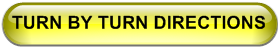 TURN BY TURN DIRECTIONS