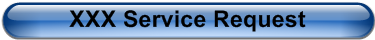 XXX Service Request