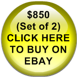 $850            (Set of 2)       CLICK HERE TO BUY ON EBAY